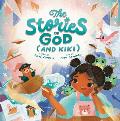 The Stories of God (and Kiki)