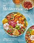 Mediterranean Dish 120 Bold & Healthy Recipes Youll Make on Repeat A Mediterranean Cookbook