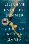 Cover Image for Liliana's Invincible Summer: A Sister's Search for Justice
