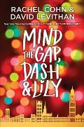 Mind the Gap Dash & Lily