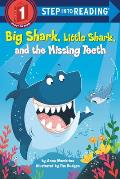 Big Shark Little Shark & the Missing Teeth