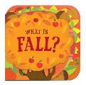 What Is Fall?