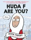 Huda F Are You