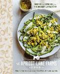 Apricot Lane Farms Cookbook Recipes & Stories from the Biggest Little Farm