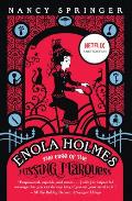 Enola Holmes 01 The Case of the Missing Marquess