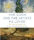 Van Gogh & the Artists He Loved