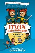 Max and the Midknights: The Tower of Time