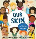 Our Skin A First Conversation About Race