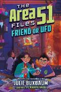 Area 51 Files 03 Friend or UFO