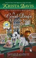 Good Dogs Guide to Murder
