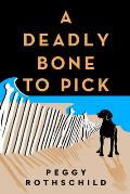 Deadly Bone to Pick