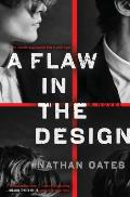 Flaw in the Design A Novel