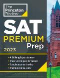 Princeton Review SAT Premium Prep 2023 9 Practice Tests + Review & Techniques + Online Tools