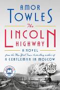 The Lincoln Highway Large Print