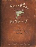 Rumple Buttercup A Story of Bananas Belonging & Being Yourself Heirloom Edition