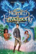 Heroes of Havensong 02 The Last Ice Phoenix