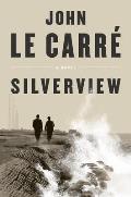 Silverview A Novel