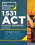 1531 ACT Practice Questions 8th Edition Extra Drills & Prep for an Excellent Score