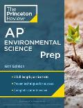 Princeton Review AP Environmental Science Prep, 18th Edition: 3 Practice Tests + Complete Content Review + Strategies & Techniques