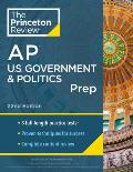 Princeton Review AP U.S. Government & Politics Prep, 22nd Edition: 3 Practice Tests + Complete Content Review + Strategies & Techniques