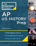 Princeton Review AP U.S. History Prep, 23rd Edition: 3 Practice Tests + Complete Content Review + Strategies & Techniques