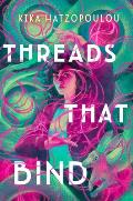 Threads That Bind 01