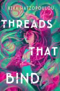 Threads That Bind 01