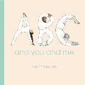 ABC & You & Me