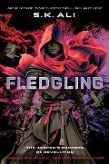 Fledgling: The Keeper's Records of Revolution