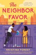 The Neighbor Favor