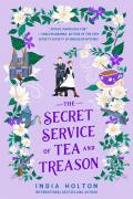 The Secret Service of Tea and Treason (Dangerous Damsels)