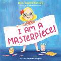 I Am a Masterpiece An Empowering Story about Inclusivity & Growing Up with Down Syndrome