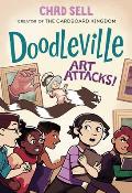 Doodleville #2: Art Attacks!: (A Graphic Novel)