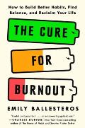 Cure for Burnout