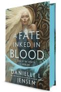 A Fate Inked in Blood (Saga of the Unfated #1) by Danielle L. Jensen