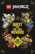 Quest for the Lost Powers LEGO Ninjago Four Untold Tales