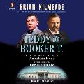 Teddy and Booker T. by Brian Kilmeade: 9780593543825 |  : Books