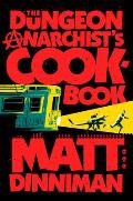 Dungeon Anarchist's Cookbook (Dungeon Crawler Carl #3) - Signed Edition