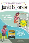 Junie B Jones 2 in 1 Bindup & the Stupid Smelly Bus & a Little Monkey Business