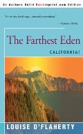 The Farthest Eden: California