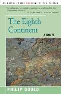 The Eighth Continent: Tales of the Foreign Service