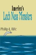 America's Loch Ness Monsters