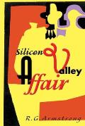 Silicon Valley Affair