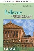 Bellevue: A Documentary of a Large Metropolitan Hospital