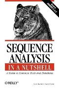 Sequence Analysis in a Nutshell: A Guide to Tools: A Guide to Common Tools and Databases