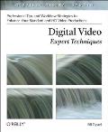Digital Video Expert Techniques