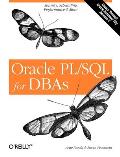Oracle Pl/SQL for Dbas: Security, Scheduling, Performance & More