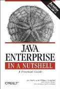 Java Enterprise in a Nutshell: A Practical Guide