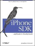 iPhone SDK Application Development: Building Applications for the Appstore
