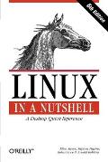 Linux in a Nutshell: A Desktop Quick Reference